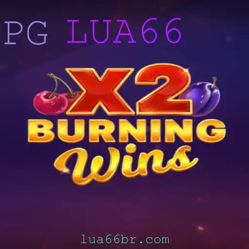 Explorando BurningWinsX2 e as Regras do Jogo com LUA66